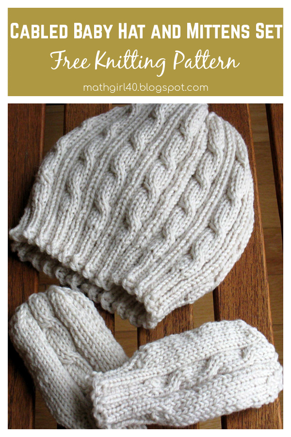 Cabled Baby Hat and Mittens Set Free Knitting Pattern