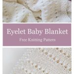 Eyelet Baby Blanket Free Knitting Pattern