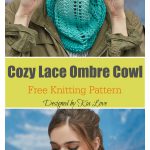 Cozy Lace Ombre Cowl Free Knitting Pattern