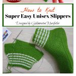 How to Knit Super Easy Unisex Slippers