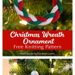 Christmas Tree Wreath Ornament Free Knitting Pattern