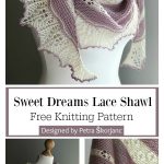 Sweet Dreams Lace Shawl Free Knitting Pattern