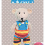 Teddy bear with overalls Free Knitting Pattern