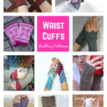 Wrist Cuffs Knitting Patterns