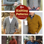 10+ Men’s Cardigan Knitting Patterns